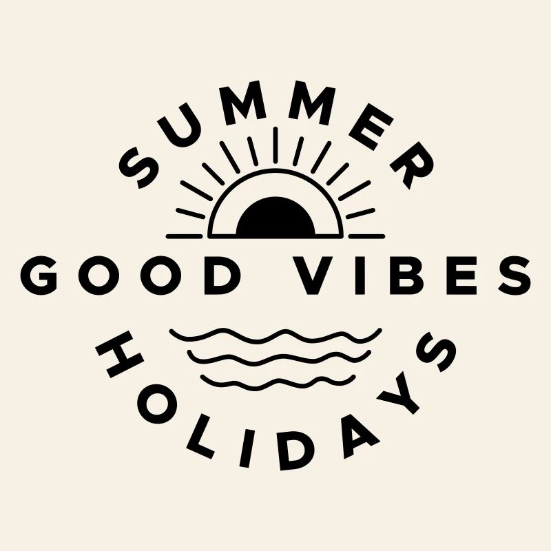 Good Summer Holidays Vibes