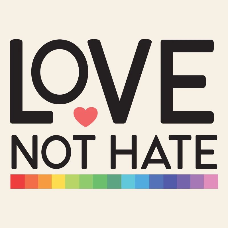 LGBT Pride Month - Love not Hate