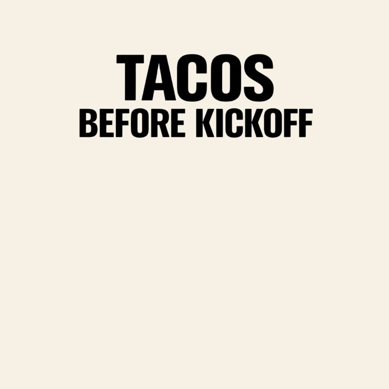 Tacos Before Kickoff