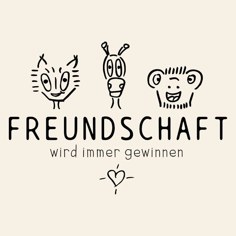 "Freundschaft wird immer gewinnen", schöner Spruch
