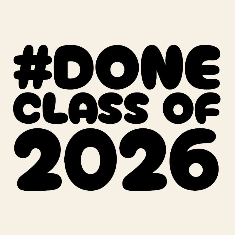 #Done Class of 2026 – Abschluss