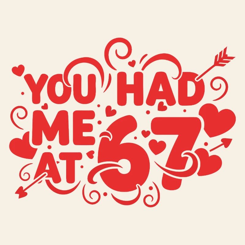 Tu m’as eu à 67 s’amuser, 67 chiffres la Saint-Valentin