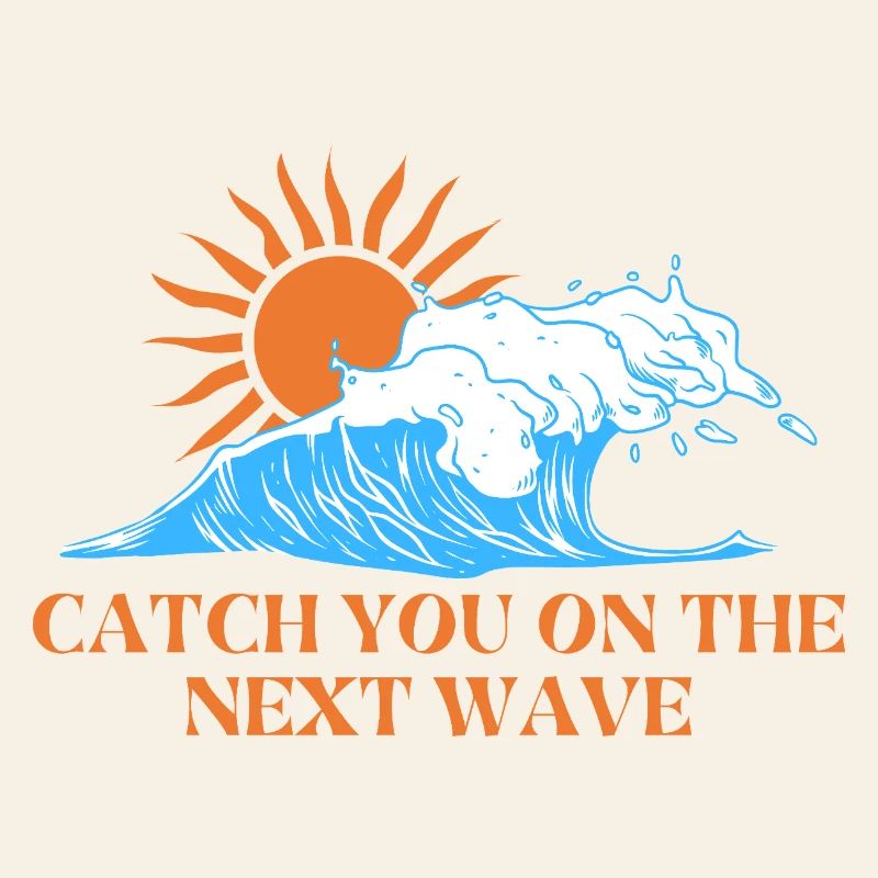 catch the next wave