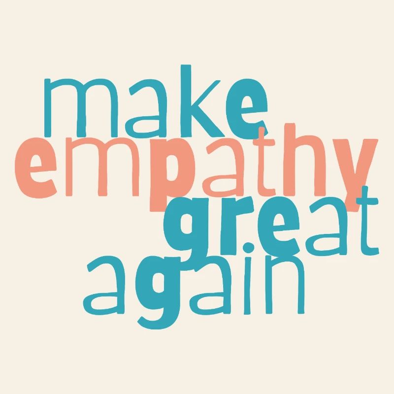 Make Empathy Great Again