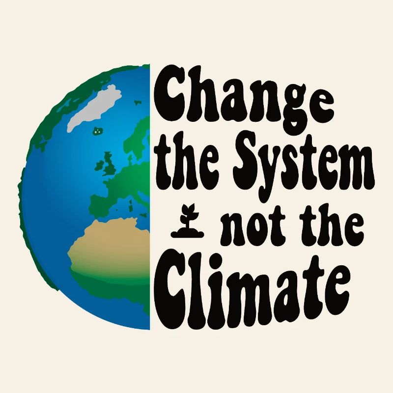 Changer le système, pas le climat