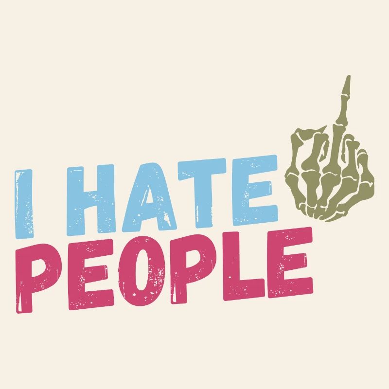 I hate People