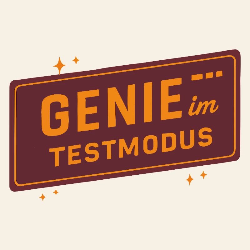 Genie in Test Mode – Funny Saying for Creative