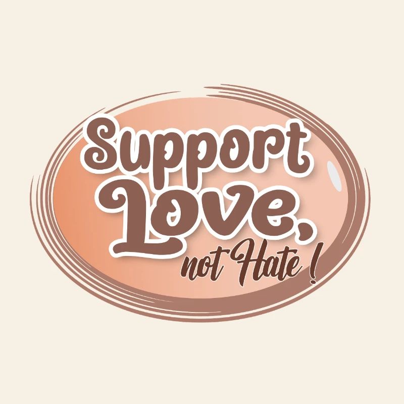 Support Love, Not Hate