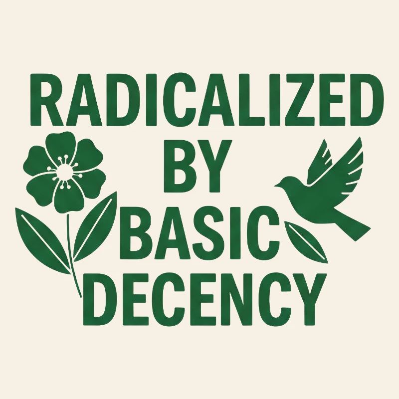 Progressive Values Basic Decency Shirt