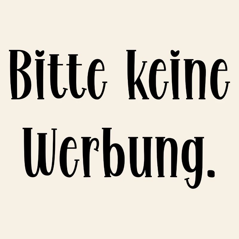 Bitte keine Werbung