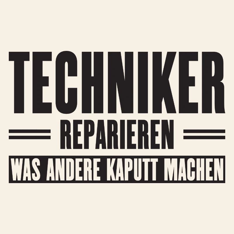 Service technician support slogan for craftsmen