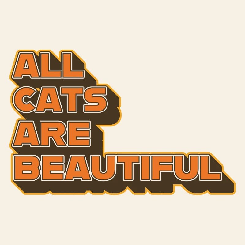 All Cats Are Beautiful – Stylisches Statement