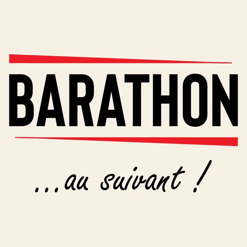 Barathon au suivant ! Alcool 