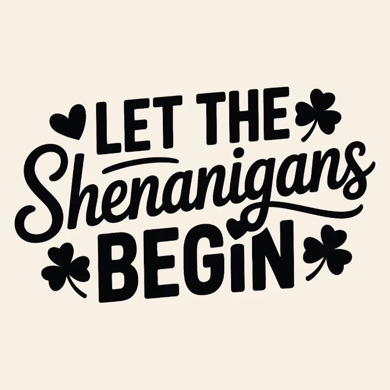 Shenanigans Begin Shamrock Script