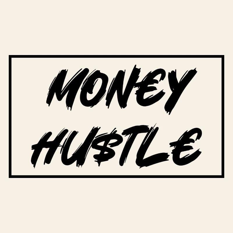 MON€Y HU$TL€