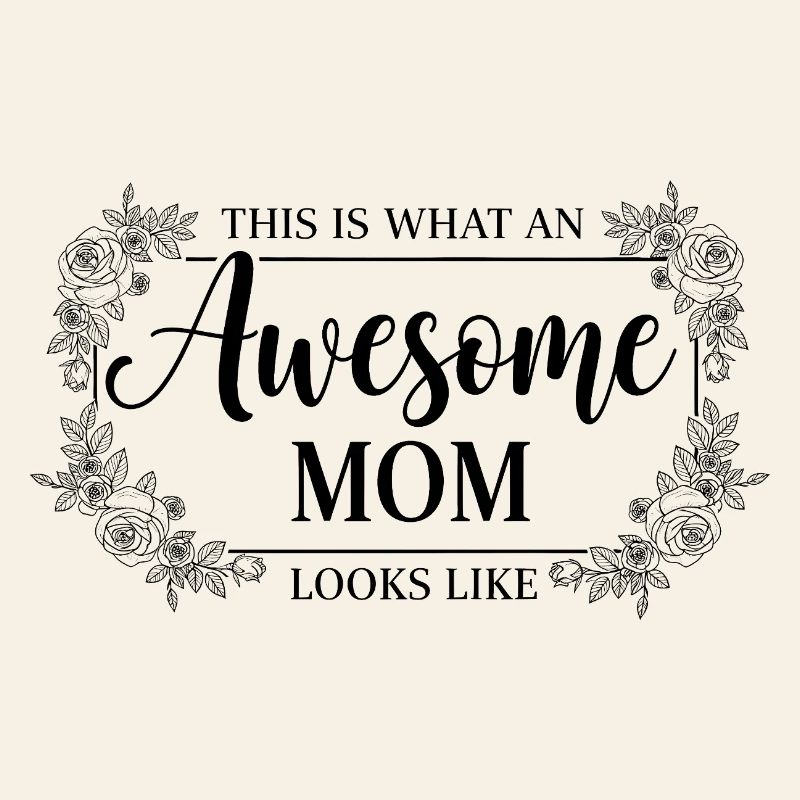 This is what a great mom looks like mom gift