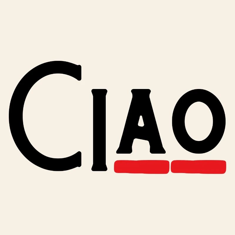 Ciao - Hey - Hello - Hi - Well? -Bye