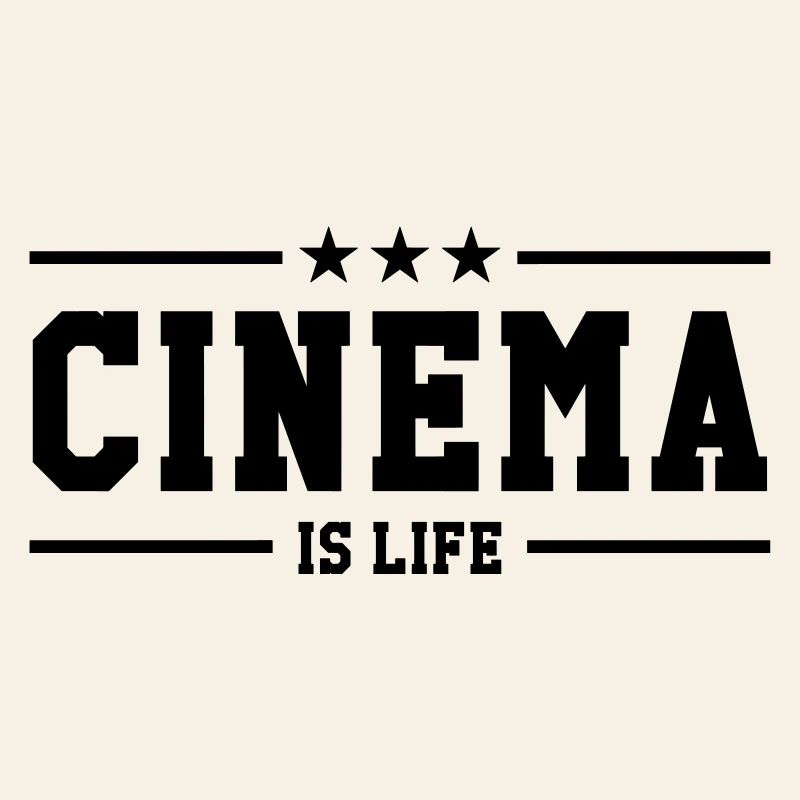 Cinema is life
