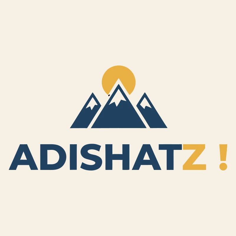 ADISHATZ!