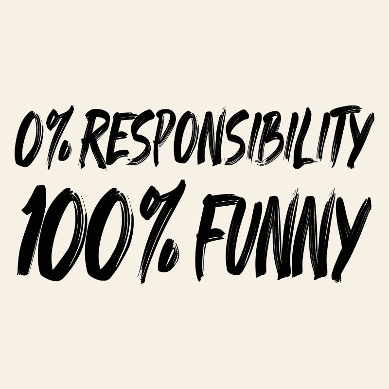0 % Responsabilité 100 % DRÔLE