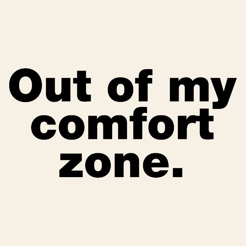 Hors de ma zone de confort