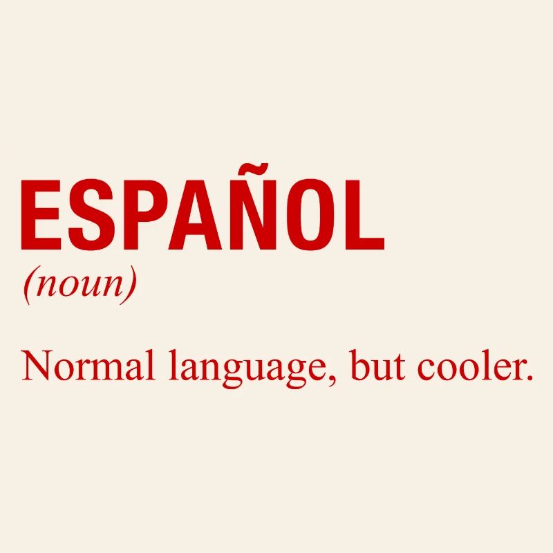 SPANISH Language Spanish Language Espanol Spain