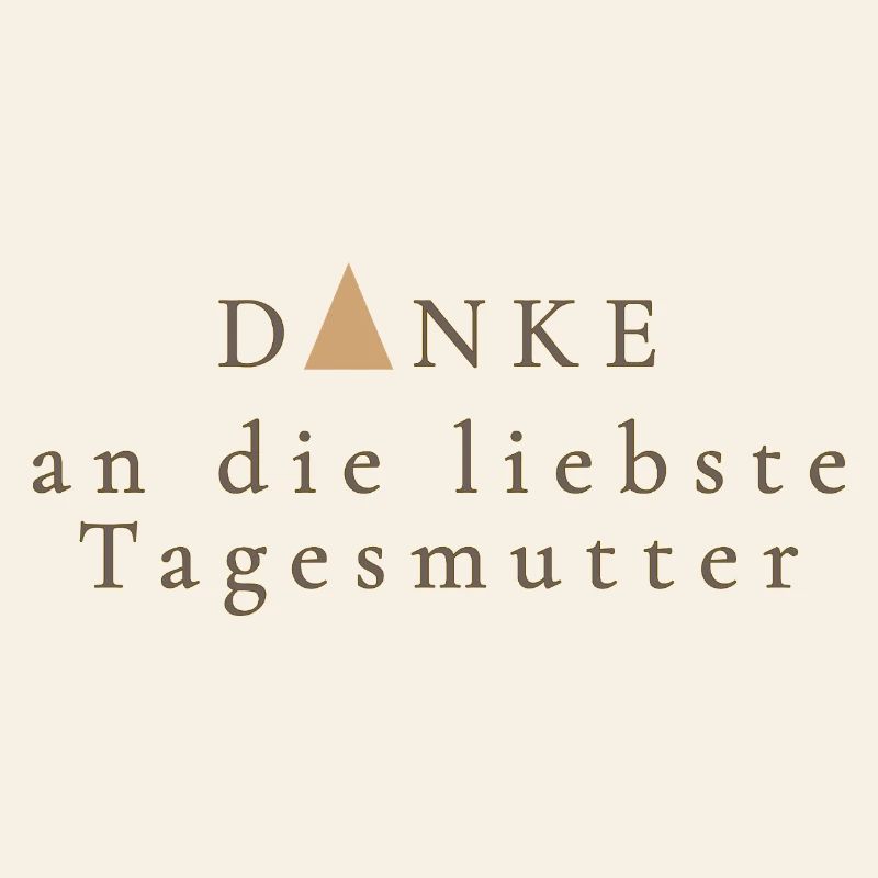 Danke an die liebste Tagesmutter – Geschenk Idee