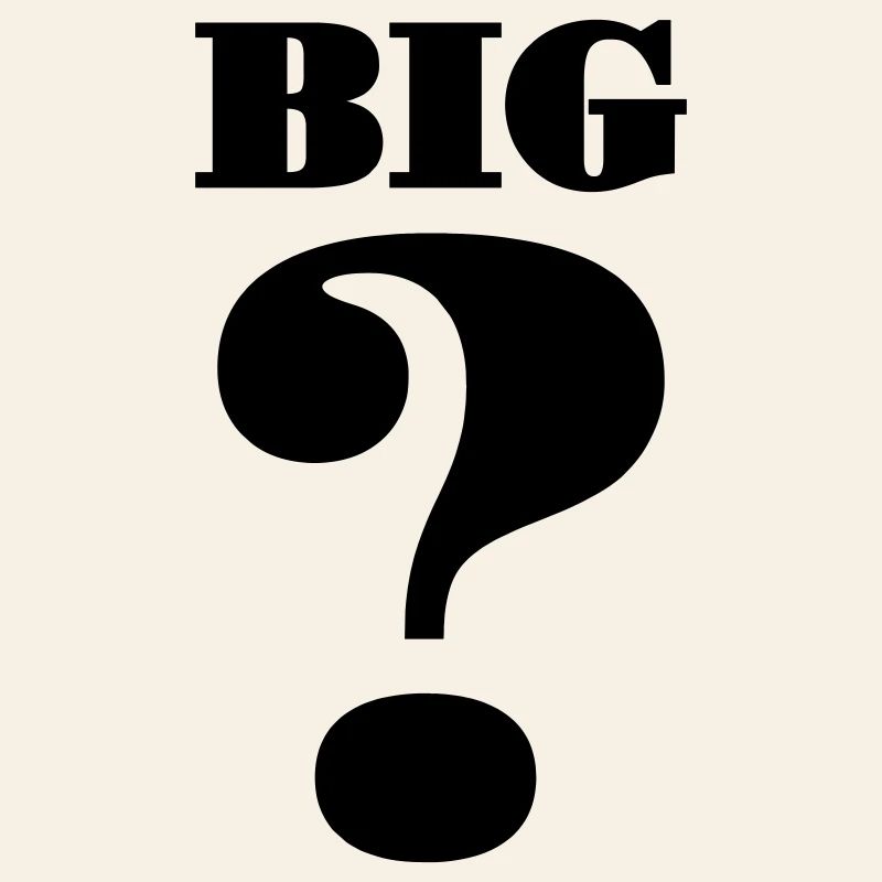 Big question mark
