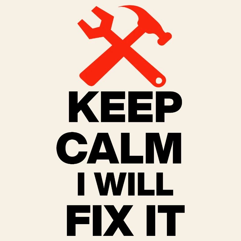 KEEP CALM, I WILL FIX IT! HANDWERKER GESCHENK PAPA