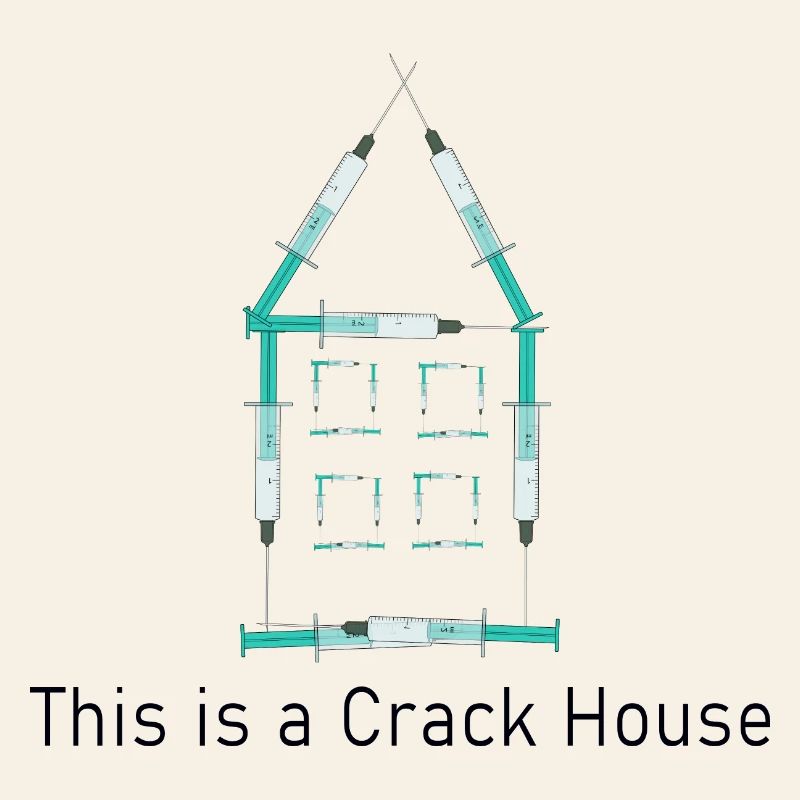 Crack House