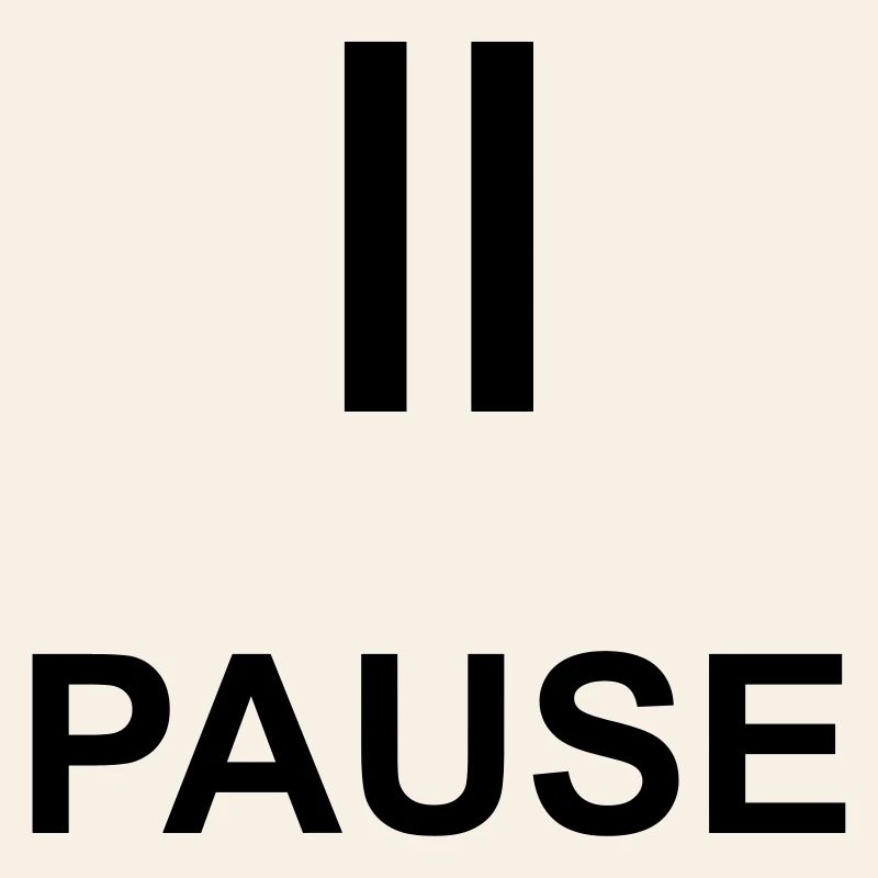 Pause Auszeit Geschenk Statement