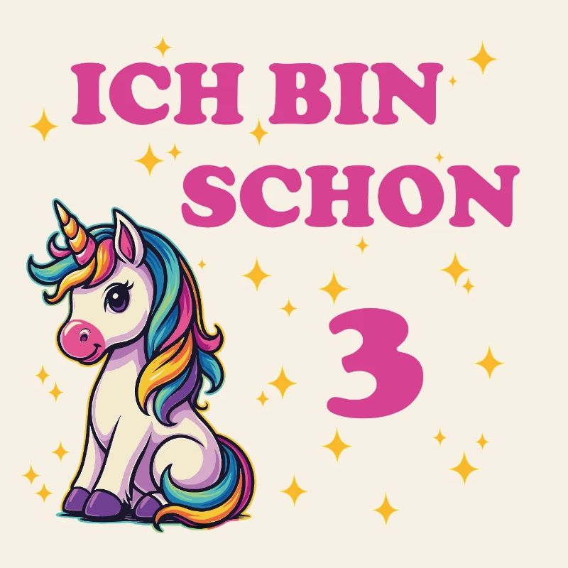 Ich bin schon 3 mit Einhorn