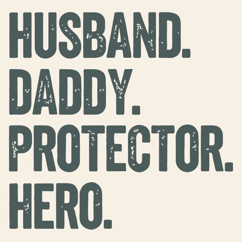 Husband Daddy Protector Hero