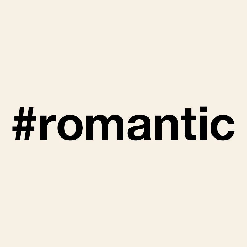 ROMANTIC