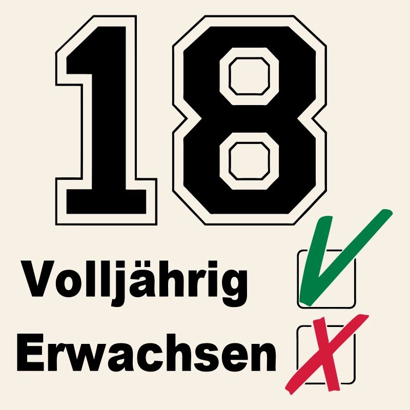 18. Geburtstag ,Volljährig , erwachsen(25)