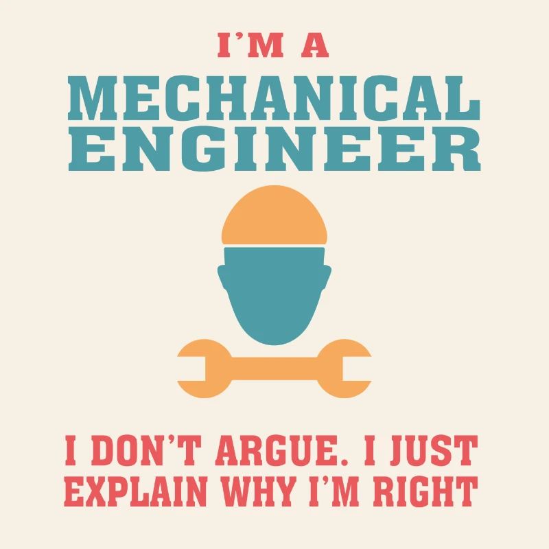 Funny Mechanical Engineering Quote for Mechanical