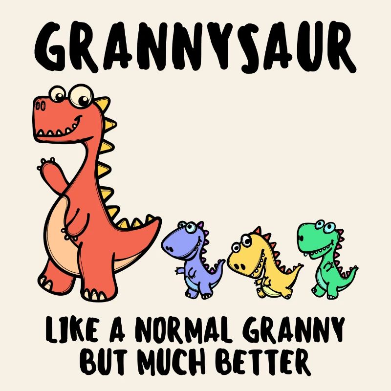 Oma Großmutter Dinosaurier Lustig Statement