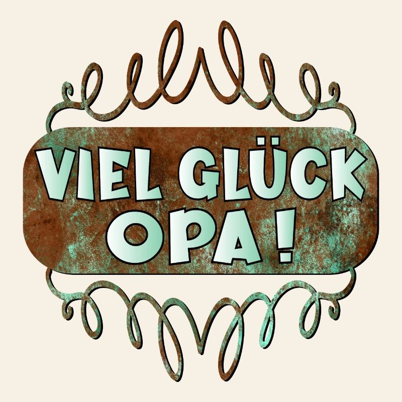 Viel Glück Opa