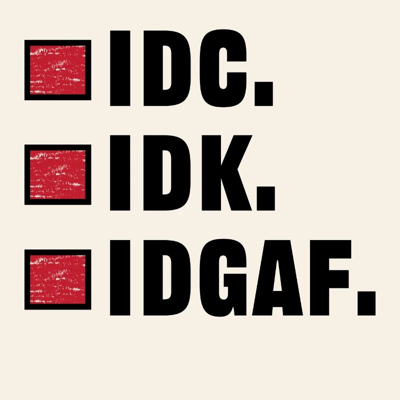 I don't care statement funny indifferent
