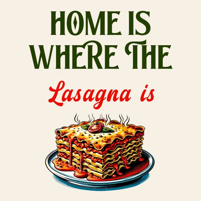 C'est à la maison que se trouvent les lasagnes