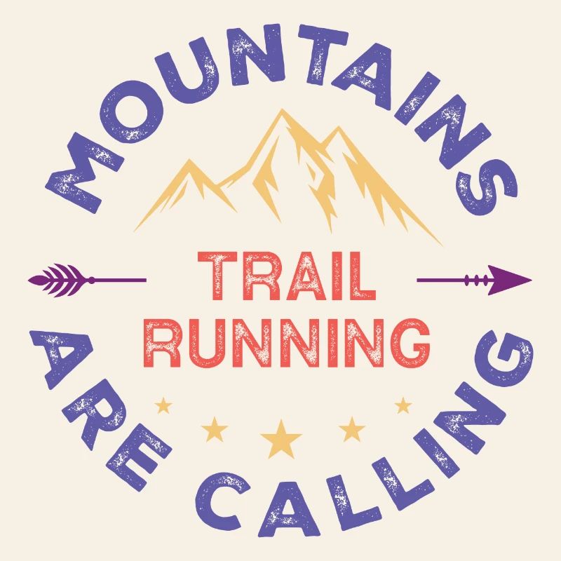 Trail Running - Mountains Are Calling