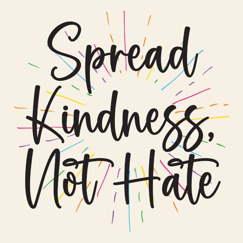 LGBT Pride Month - Spread Kindness Not Hate