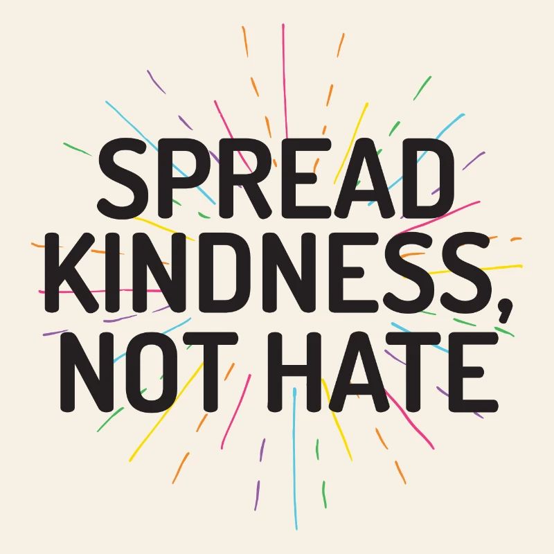 LGBT Pride Month - Spread Kindness Not Hate