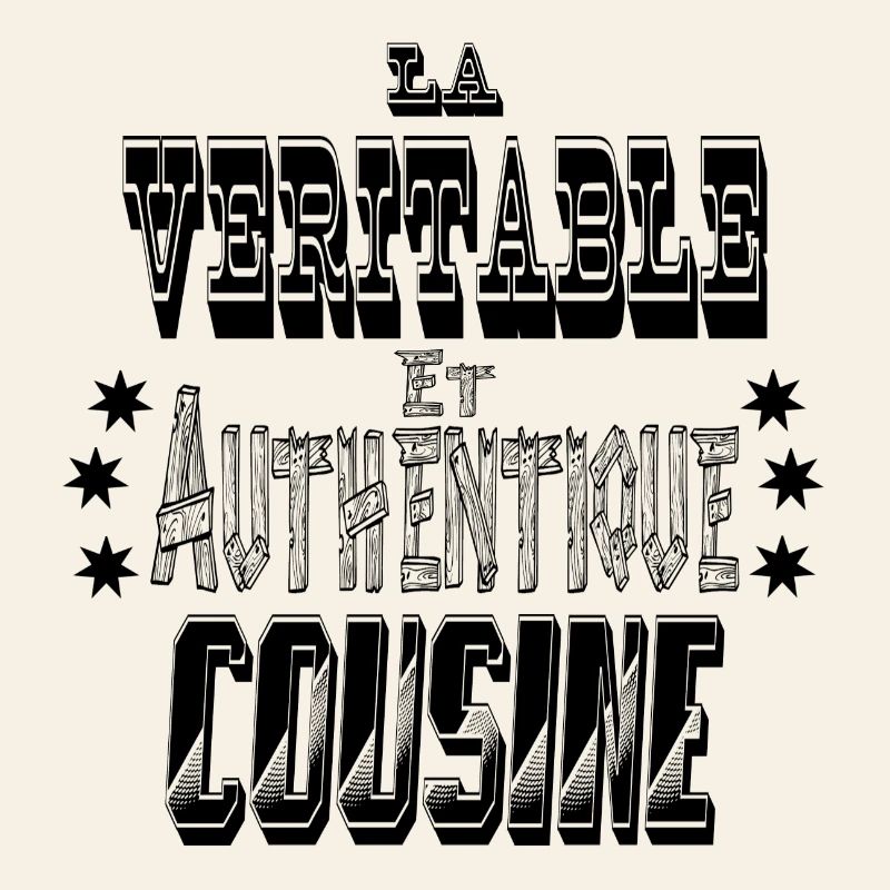 La Véritable et Authentique Cousine