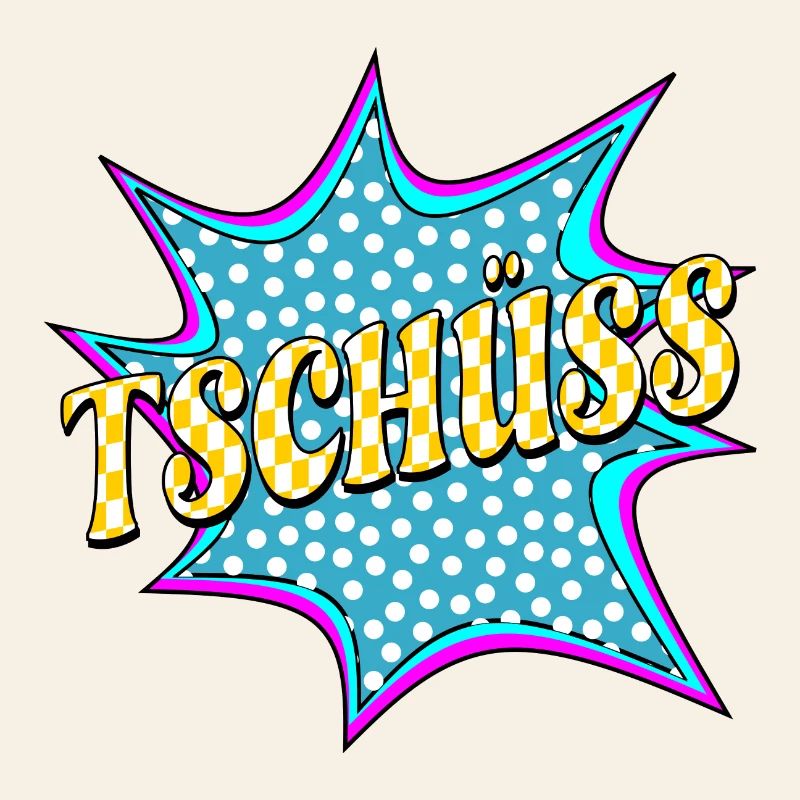 ABSCHIED TSCHÜSS