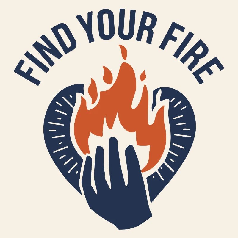 Find Your Fire Flame