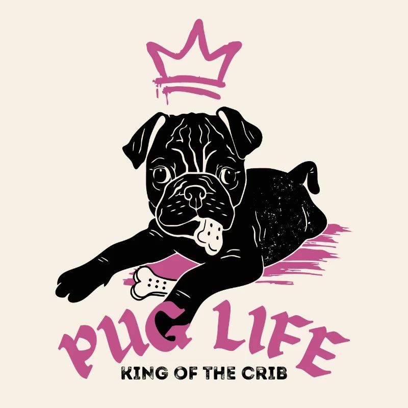 Pug Life – Pug with Crown
