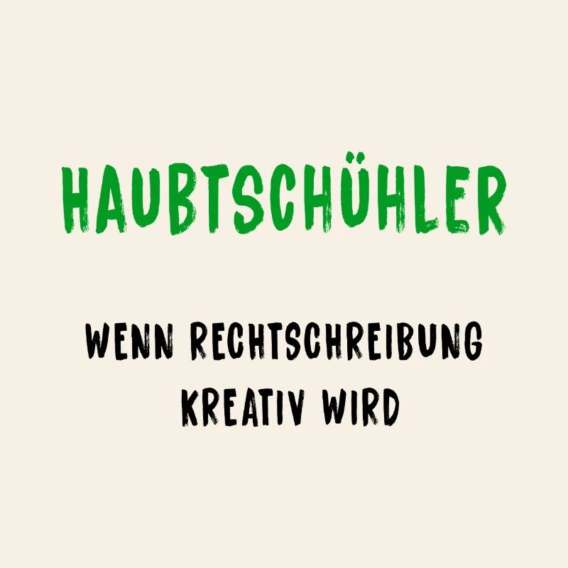 Haubtschühler – Creative Spelling