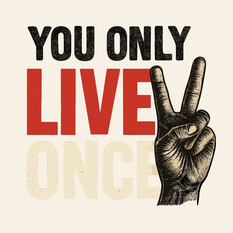 Du Lebst Nur Einmal Vintage