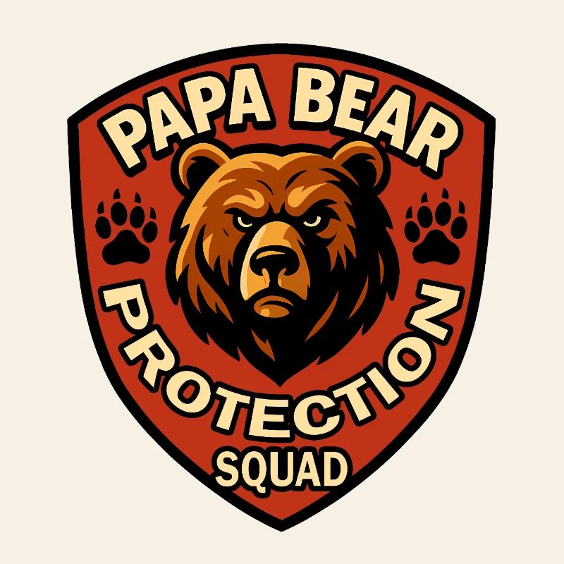 Papa Bear Protection Squad
